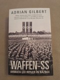 WAFFEN - SS , ARMATA LUI HITLER IN RAZBOI Necartonata, Litera