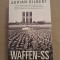WAFFEN - SS , ARMATA LUI HITLER IN RAZBOI Necartonata