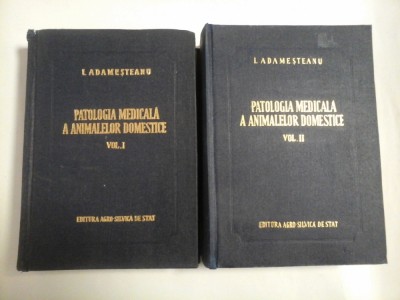 PATOLOGIA MEDICALA A ANIMALELOR DOMESTICE - I. ADAMESTEANU foto