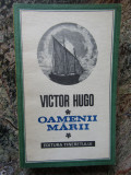 Victor Hugo - Oamenii marii