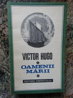 Victor Hugo - Oamenii marii foto