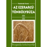 Az ezerarc&uacute; t&ouml;nk&ouml;lyb&uacute;za - Pasztern&aacute;k Ferenc