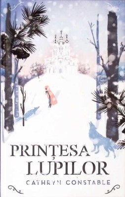 PRINTESA LUPILOR-CATHRYN CONSTABLE-275671 foto