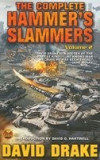 The Complete Hammer&#039;s Slammers, Volume 2