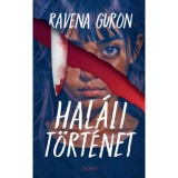 Hal&aacute;li t&ouml;rt&eacute;net - Ravena Guron