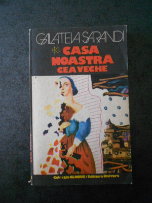 GALATEIA SARANDI - CASA NOASTRA CEA VECHE foto