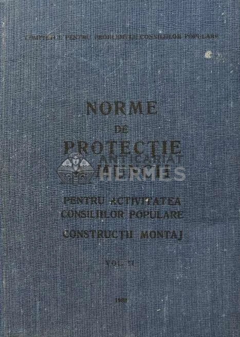Norme de protectie a muncii, vol. 2. Pentru activitatea consiliilor populare - 1988 - Stefan Sgandar (red.) (XE56)
