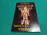 TRATAT PRACTIC DE ASTROLOGIE MEDICALĂ * THEO MONTERA / 1997 * 300