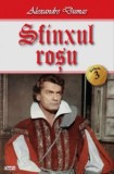 Sfinxul Roșu (Contele Moret) Vol. 3/3 - Alexandre Dumas - Carte Beletristica Aventura