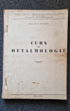 CURS DE OFTALMOLOGIE ANUL V SI VI - Manolescu