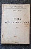 CURS DE OFTALMOLOGIE ANUL V SI VI - Manolescu