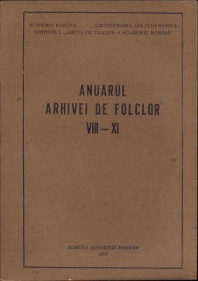 C5312N Anuarul Arhivei de folclor VIII-XI (1987-1990) Cluj foto