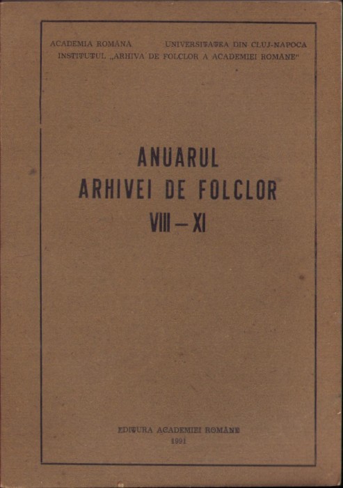C5312N Anuarul Arhivei de folclor VIII-XI (1987-1990) Cluj