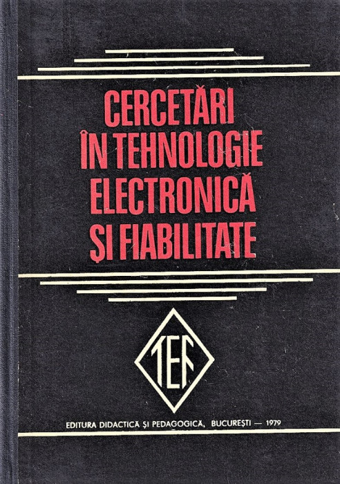 Cercetari in tehnologie Electronica si Tehnologie V. Catuneanu 1979