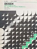 Cumpara ieftin Desen ornamental in alimentatia publica. Manual pentru licee cu profil de alimentatie publica clasa a IX-a - 1976 - M. S. Tascu (AB164)