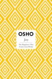 Joy: The Happiness That Comes from Within [With DVD]