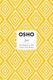 Joy: The Happiness That Comes from Within [With DVD]