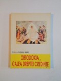 ORTODOXIA , CALEA DREPTEI CREDINTE de KALLISTOS WARE , 1993