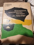 D. Georgescu, C. Marinescu, S. Benea - Determinarea caracteristicilor mecanice ale rocilor
