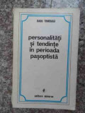 Personalitati Si Tendinte In Perioada Pasoptista - Radu Tomoiaga ,533318, Minerva