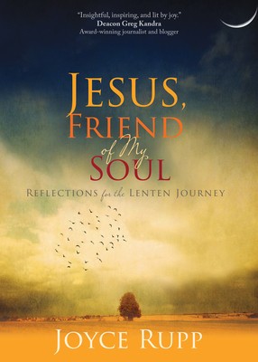 Jesus, Friend of My Soul: Reflections for the Lenten Journey foto