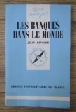 Jean Rivoire - Les banques dans le monde