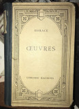 Horace Horatius Oeuvres text latin comentat in franceza