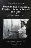 Cornel Dan Niculae Politica filo-sioniata a Romaniei in fata Europei si a lumii