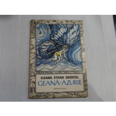 GEANA-AZURIE - Ileana Stana BADICEL