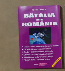 Batalia pentru Romania - Petre Varain foto