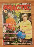 Revista Practic Nr. 9 din 2006. Idei pentru casa si gradina
