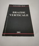 Carte cu autograf Alexandru Brad Brazde verticale