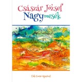 Nagymes&eacute;k - Cs&aacute;sz&aacute;r J&oacute;zsef