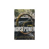 Horsepower: Poems