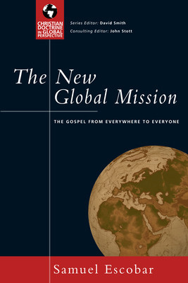 The New Global Mission: The Gospel from Everywhere to Everyone foto