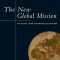 The New Global Mission: The Gospel from Everywhere to Everyone