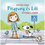 Pitypang &eacute;s Lili - Pitypang a zebr&aacute;n - P&aacute;sztohy Panka