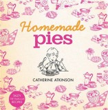 Homemade Pies | Catherine Atkinson