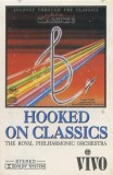 Royal Philharmonic Orchestra - Hooked On Classics, Caseta audio