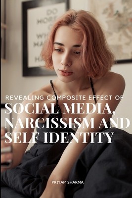 Revealing composite effect of social media narcissism and self identity foto