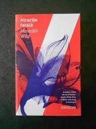 Atractie fatala - Meredith Wild foto