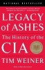 Legacy of Ashes: The History of the CIA
