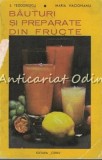 Cumpara ieftin Bauturi si preparate din fructe, S. Teodorescu, Maria Hacighian, Ceres, 1973, Industrie alimentara