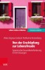 Von der Ersch&ouml;pfung zur Lebensfreude