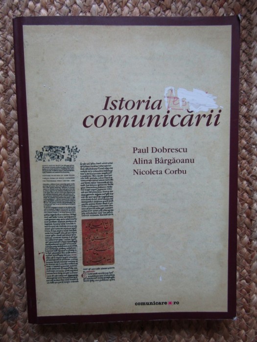 PAUL DOBRESCU - ISTORIA COMUNICARII