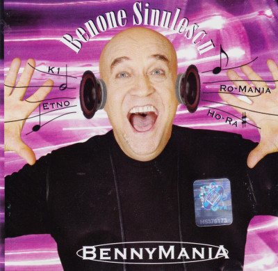 CD Etno: Benone Sinulescu &amp;ndash; BennyMania ( 2003, original, stare foarte buna ) foto