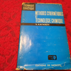 METHODES CYBERNETIQUES ET TECHNOLOGIE CHIMIQUE - V. KAFAROV RF16/3