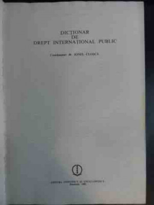 Dictionar De Drept International Public - Ionel Closca ,542394 foto