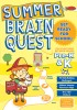 Summer Brain Quest: Between Pre-K and Kindergarten