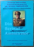 Din scrinul amintirilor - Iulian Topliceanu// 2003, dedicatie si semnatura